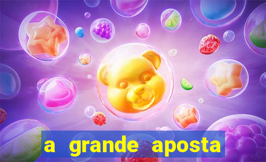 a grande aposta download torrent